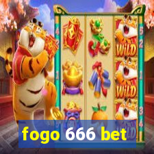 fogo 666 bet